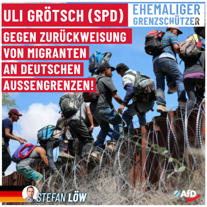 Stefan Löw AfD - Grötsch SPD gegen Zurückweisung von Migranten